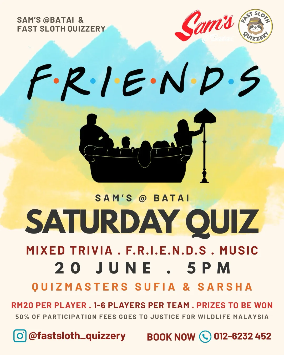Sam's @ Batai FRIENDS Saturday Quiz — Saturday 20 June, 5PM, with Fast Sloth Quizzery
